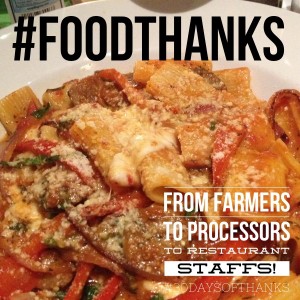 #foodthanks from farmers to restaurant staffs